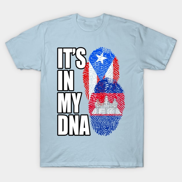 Cambodian And Puerto Rican Mix DNA Flag Heritage Gift T-Shirt by Just Rep It!!